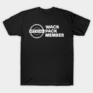 Official Wack Pack Member T-Shirt